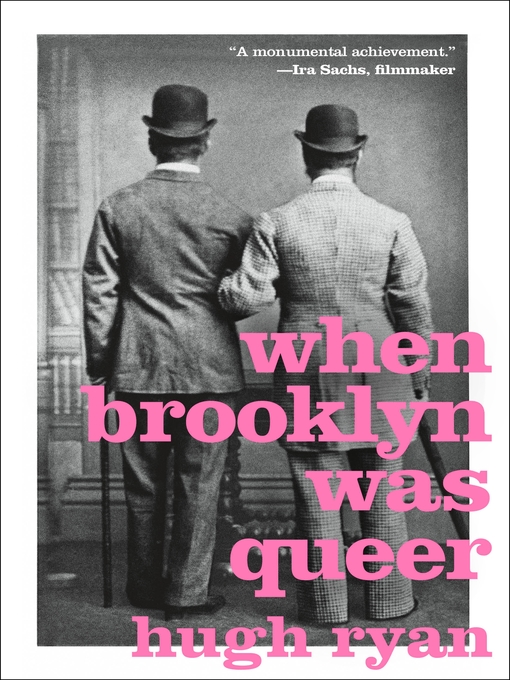 Title details for When Brooklyn Was Queer by Hugh Ryan - Wait list